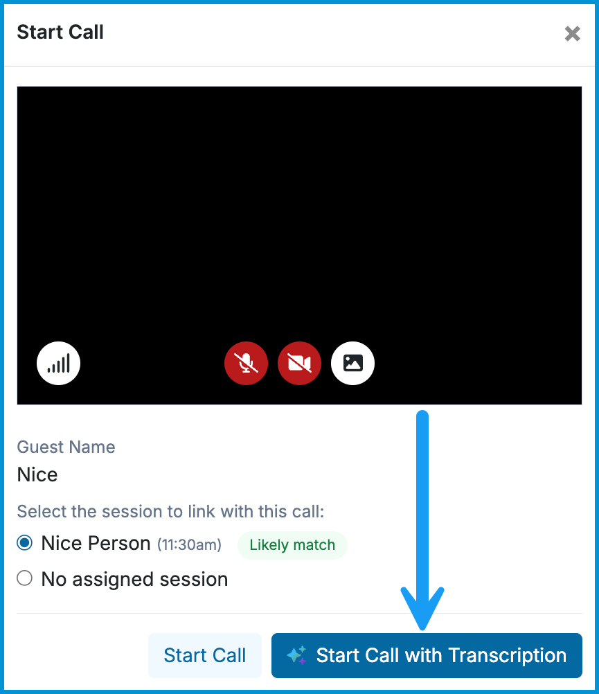 Interface showing the telehealth call start screen with options to select a session and two buttons: “Start Call” and “Start Call with Transcription.”