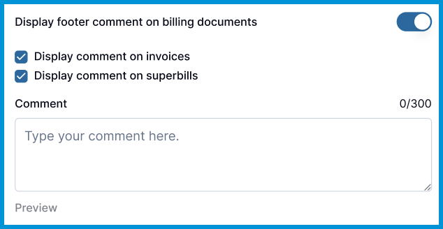Bill Settings showing footer comment toggle, text field, and preview..