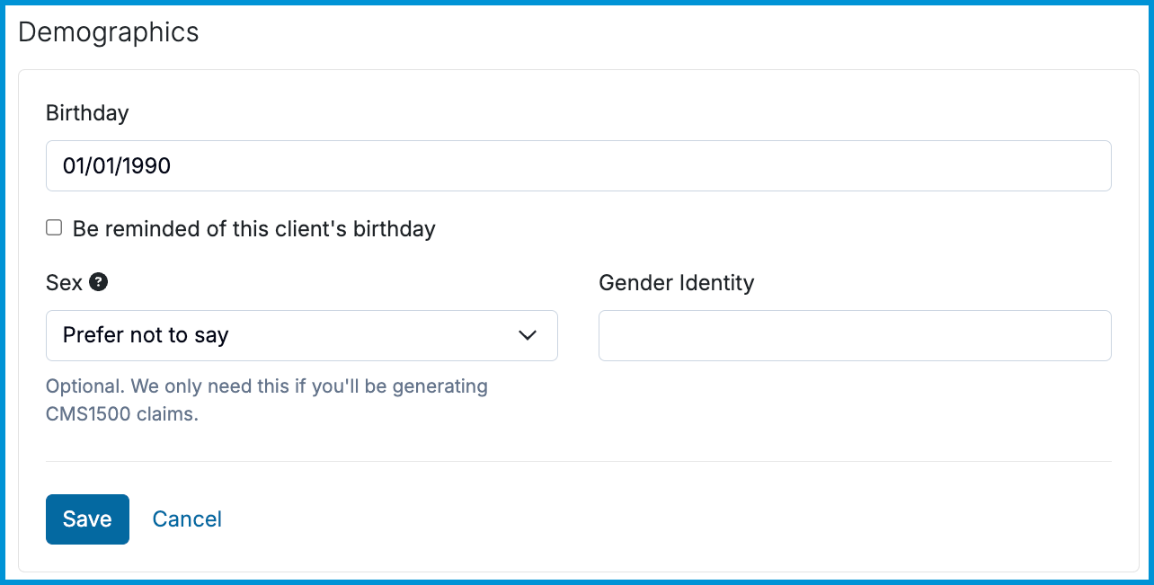 A screenshot of the Demographics section showing fields for Birthday, Sex (noted as optional unless generating claims), and Gender Identity.