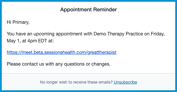 An example of an appointment reminder email featuring a clickable telehealth link for the client.