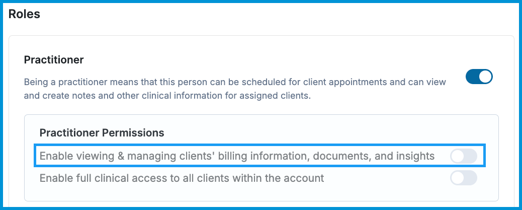Practitioner role settings with both billing access and full clinical access disabled.