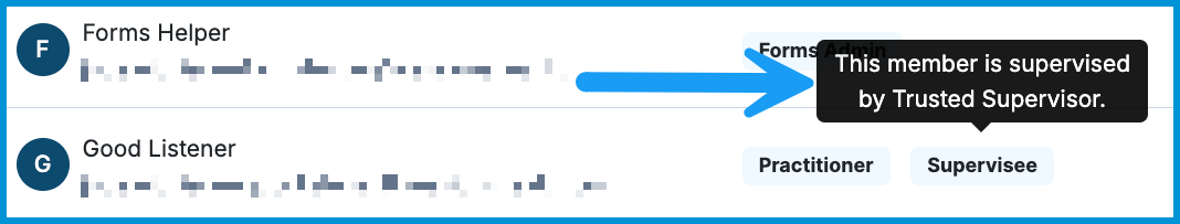 Hover tooltip showing which supervisor is assigned to a supervisee in the Members table.