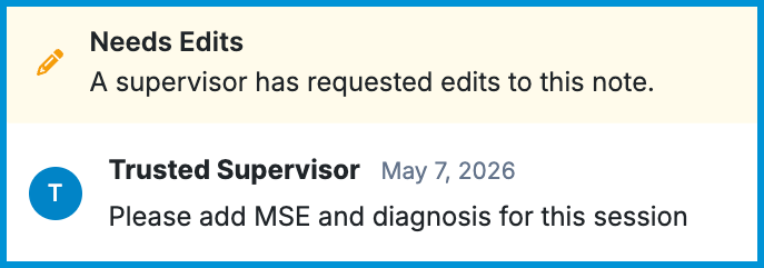 Screenshot of a note showing Needs Edits banner and supervisor comment.