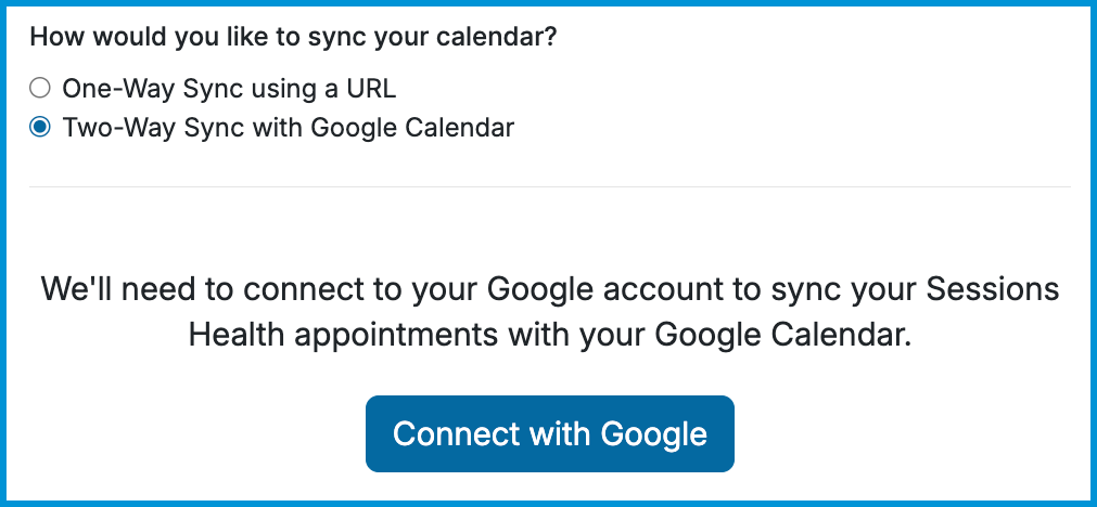 Sessions Health sync options showing Two-Way Sync with Google Calendar selected and a Connect with Google button.