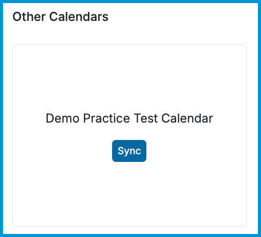 Other Calendars section displaying a secondary Google calendar named Demo Practice Test Calendar with a Sync button.