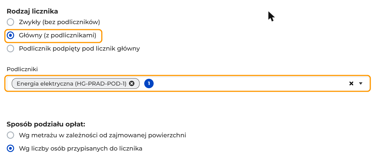 Fragment formularza licznika z sekcją Rodzaj licznika. Zaznaczona jest opcja Główny (z podlicznikami). Pod nią jest pole Podliczniki z podlicznikiem HG-PRAD-POD-1 i liczbą 1 przy kolejnym podliczniku. Opcja Główny (z podlicznikami) i pole Podliczniki są w pomarańczowych ramkach.