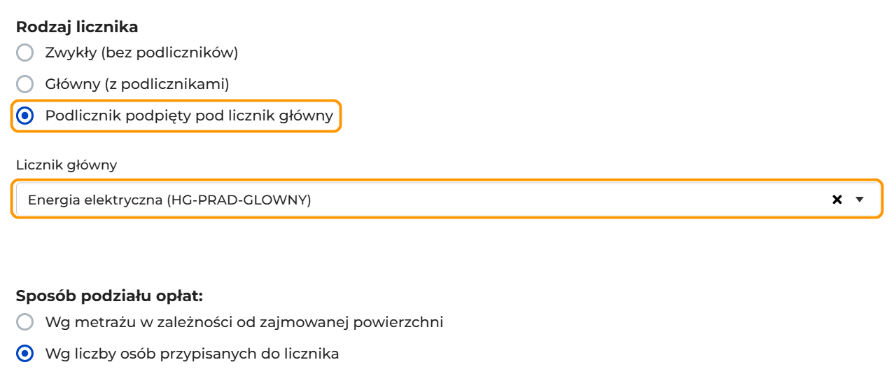 Fragment formularza licznika z sekcją Rodzaj licznika. Zaznaczona jest opcja Podlicznik podpięty pod licznik główny. Pod nią jest pole Licznik główny z wartością Energia elektryczna (HG-PRAD-GLOWNY). Opcja i pole są w pomarańczowych ramkach.