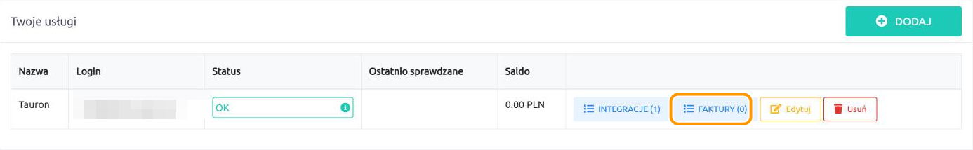 Szczegóły usługi Tauron w Posłańcu: lista Twoje usługi z wierszem Tauron, rozmytym loginem, statusem OK i przyciskami Integracje, Faktury, Edytuj i Usuń. Przycisk Faktury jest w pomarańczowej ramce.