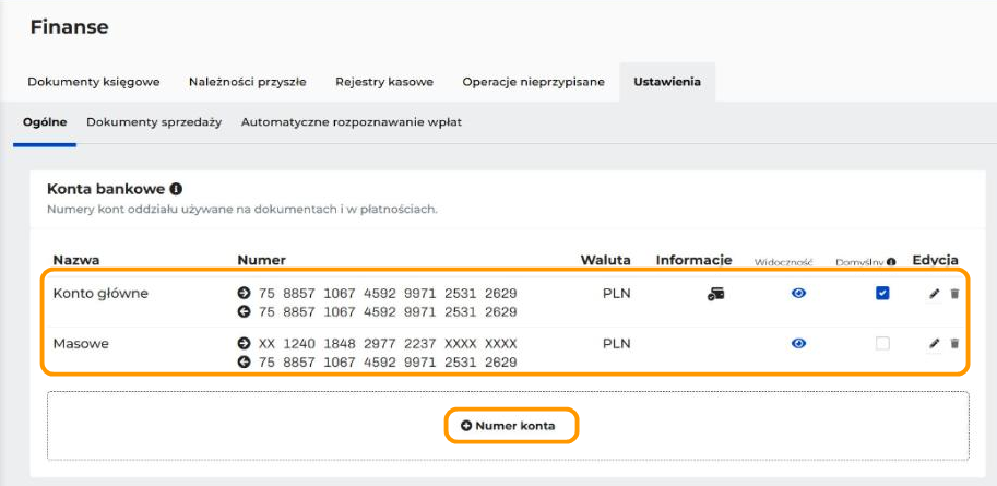 Zakładka Ustawienia w menu Finanse, podzakładka Ogólne. Sekcja Konta bankowe pokazuje dwa konta oddziału: Konto główne z pełnym numerem i Masowe z fragmentem numeru. W pomarańczowych ramkach są tabela kont i przycisk Numer konta