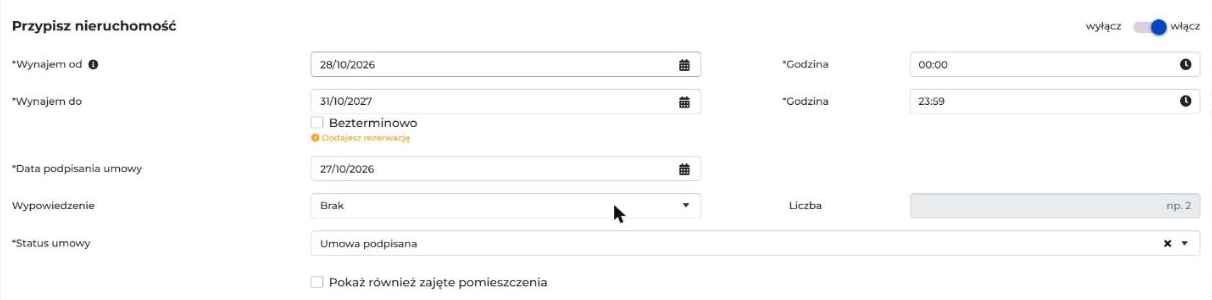 Sekcja Przypisz nieruchomość w oknie Dodaj najemcę. Widać pola Wynajem od, Wynajem do, Bezterminowo, Data podpisania umowy, Wypowiedzenie, Liczba, Status umowy i Pokaż również zajęte pomieszczenia