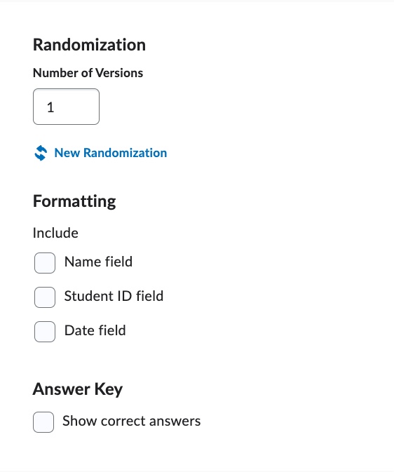 Randomization, Name field, Student ID field, Date field, Answer Key