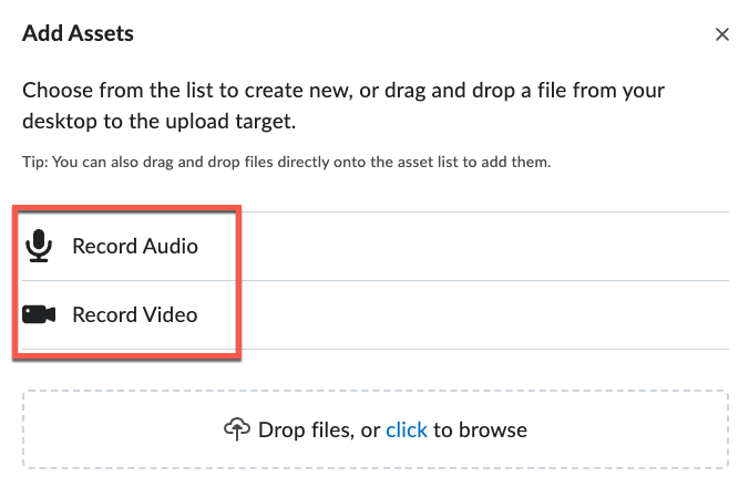 “Add Assets” dialog showing options to create new media, with “Record Audio” and “Record Video” highlighted on the left, and a drag-and-drop area below labeled “Drop files, or click to browse.”