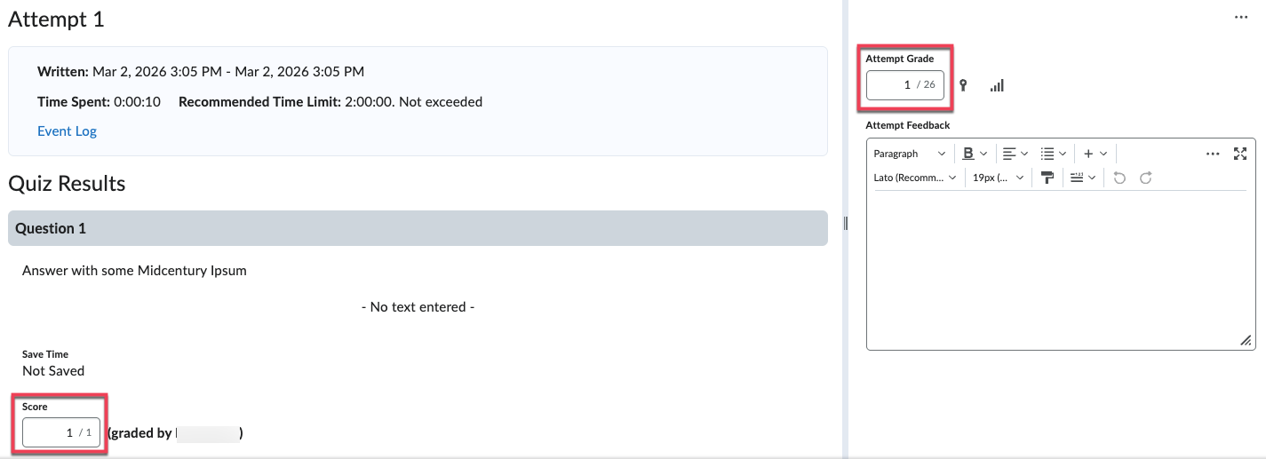 Score on the lower left, Attempt Grade on the top right of the Quiz Results page