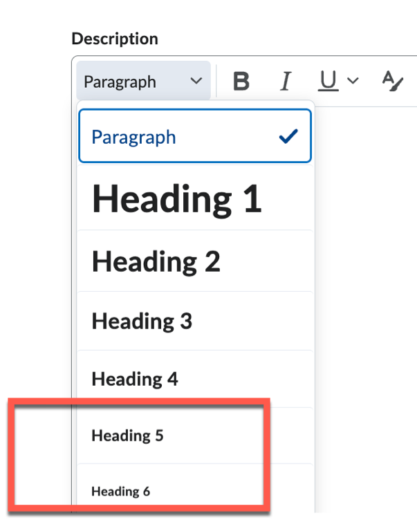 Brightspace HTML Editor’s Paragraph menu is open, showing Heading 1 through Heading 6. A red box highlights the new Heading 5 and Heading 6 options.