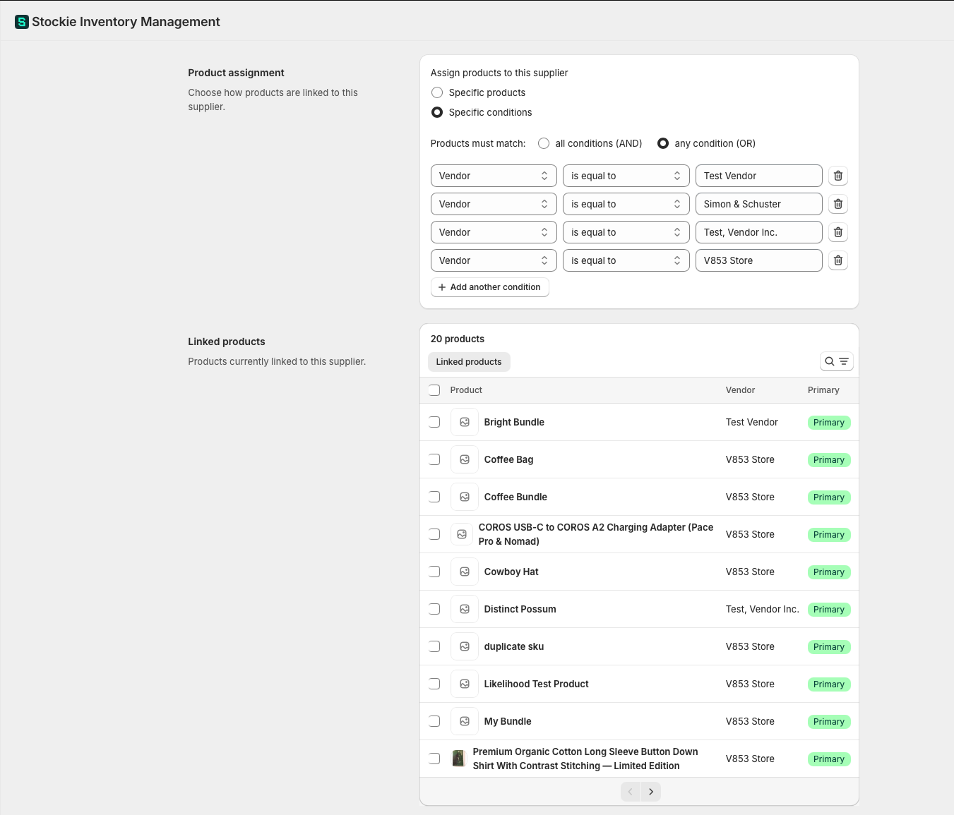 A supplier's product assignment set to conditions, with a vendor condition configured