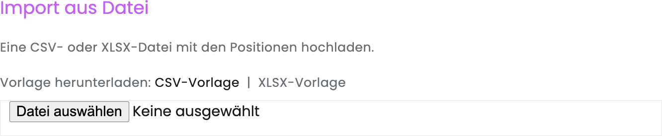 Bereich Import aus Datei mit CSV- und XLSX-Vorlage