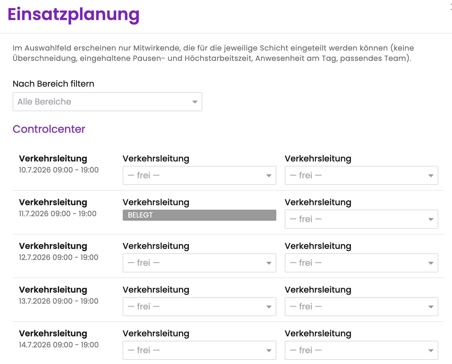 Die Einsatzplanungs-Matrix mit allen relevanten Schichten und je einem Auswahlfeld pro Schicht