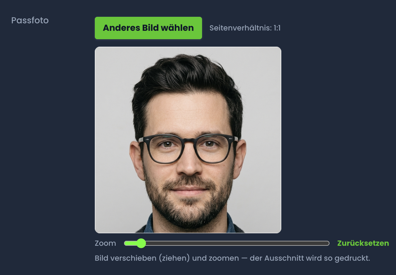 Feld Passfoto im Dialog Pass Drucken: Zuschneide-Rahmen im Seitenverhältnis 1:1 mit Zoom-Regler