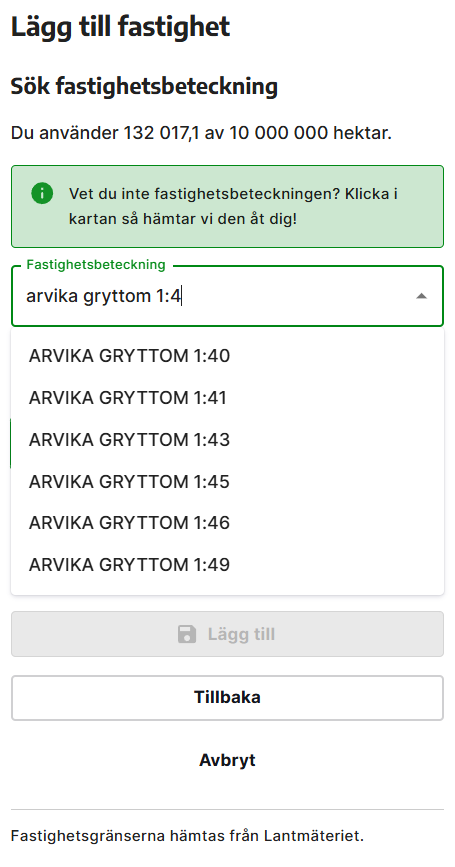 När du börjar skriva kommer du att få förslag på existerande fastigheter.