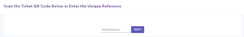 Scan Tickets page with the Ticket Reference box and Verify button