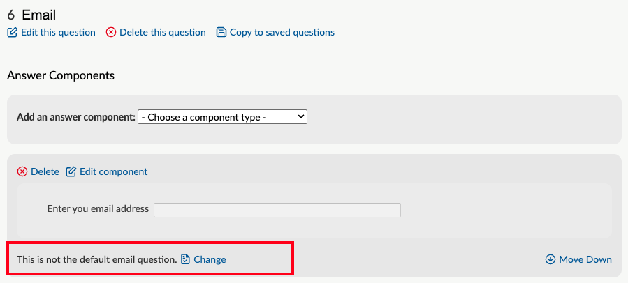 Screenshot of the Citizen Space question building page, showing the link to change a standard email component into the default email question.