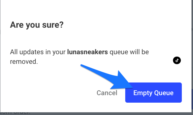 Empty Queue confirmation popup