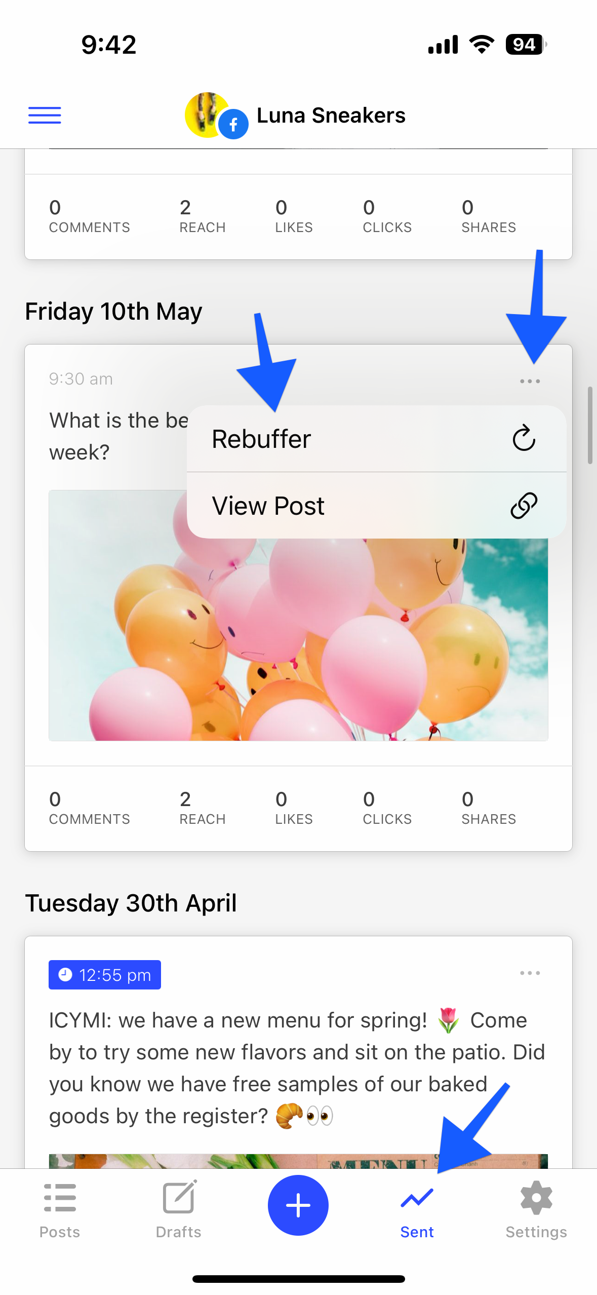 Tap Sent, then the three dots on your previously shared post to then Rebuffer/duplicate a post