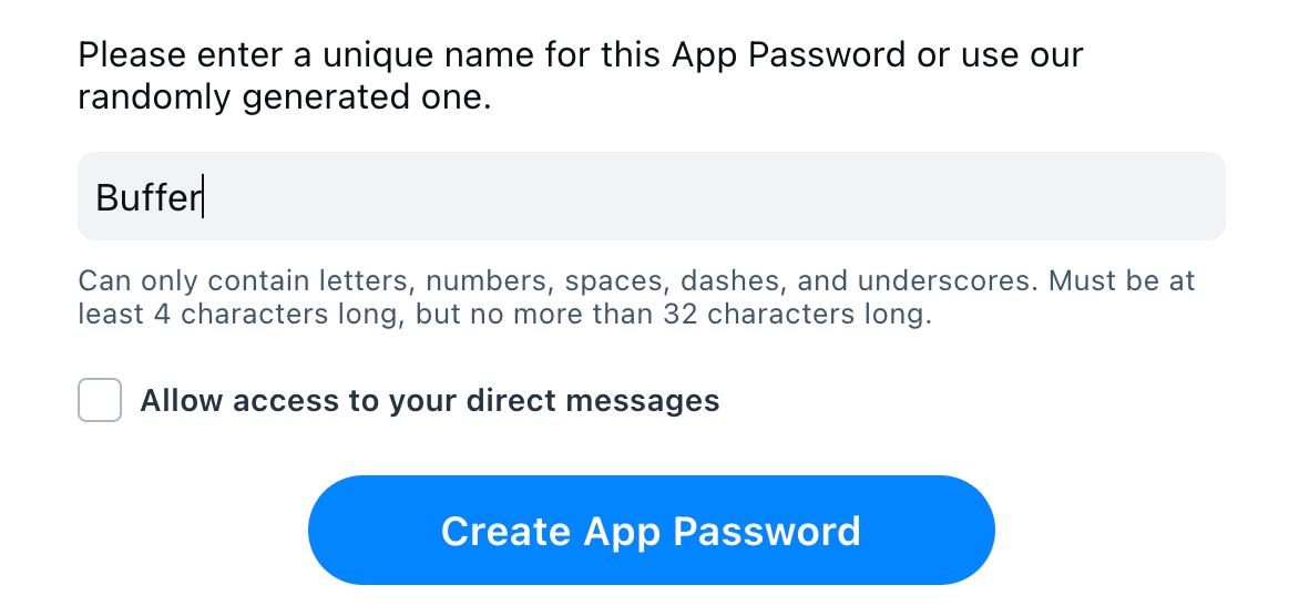 Type in Buffer or simply use the suggested name from the password generator. 