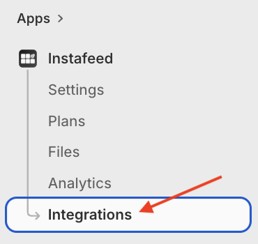 Instafeed app menu on Shopify left bar, with a red arrow pointing to the integrations page.