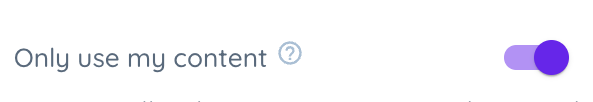 Only use my content - on