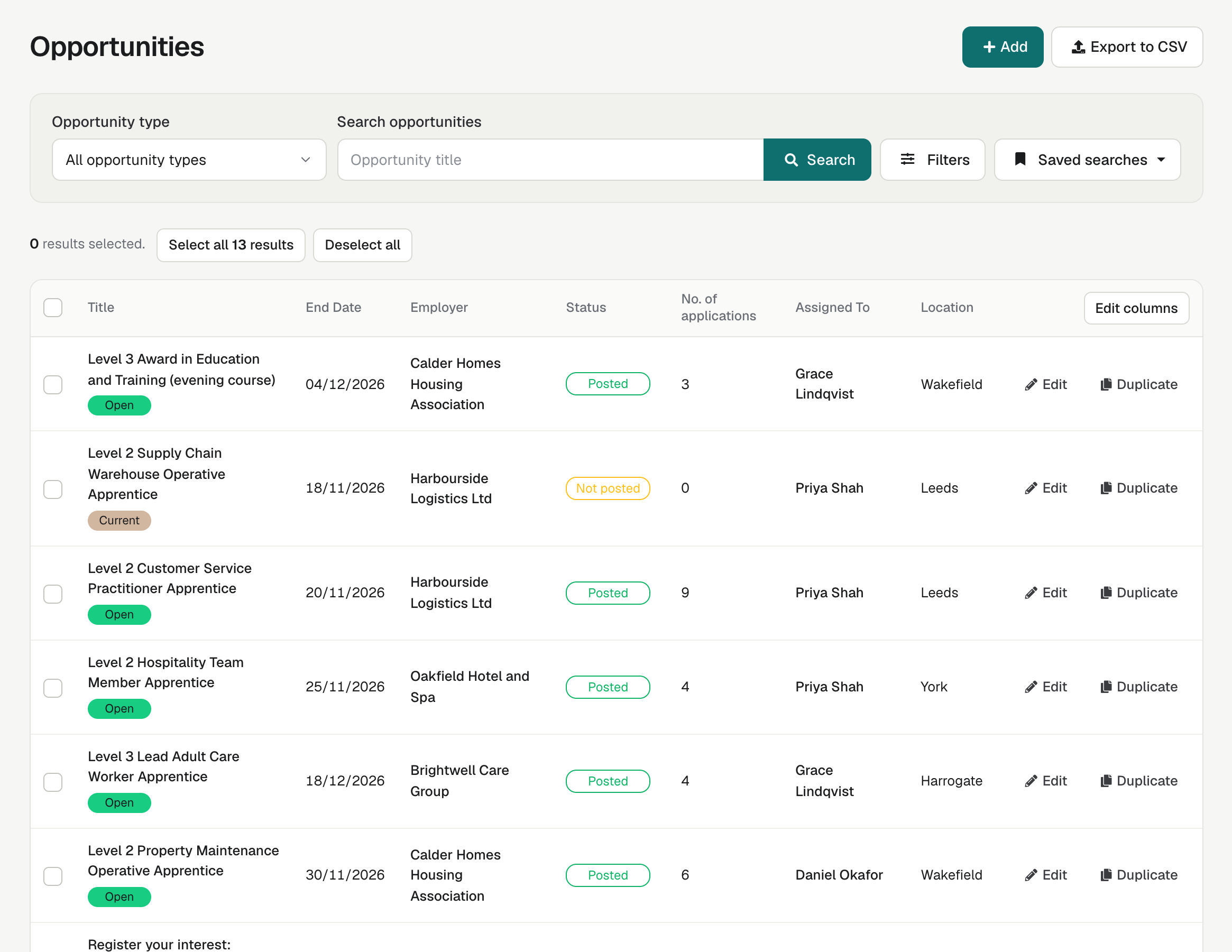 The live Opportunities list, with each Opportunity's title, closing date, employer, status, number of applications, Supervisors and location.