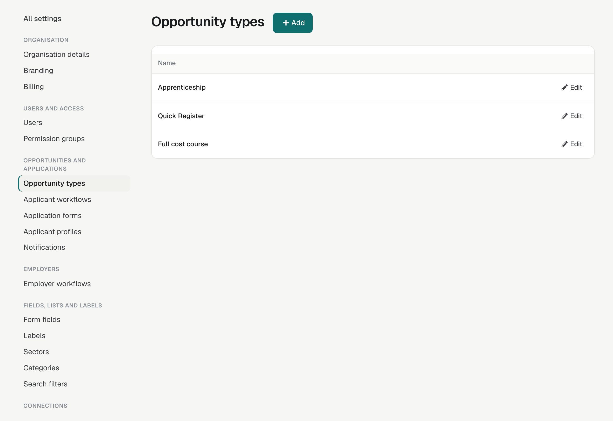 Settings → Opportunity types, listing Apprenticeship, Quick Register and Full cost course with an Edit button for each.