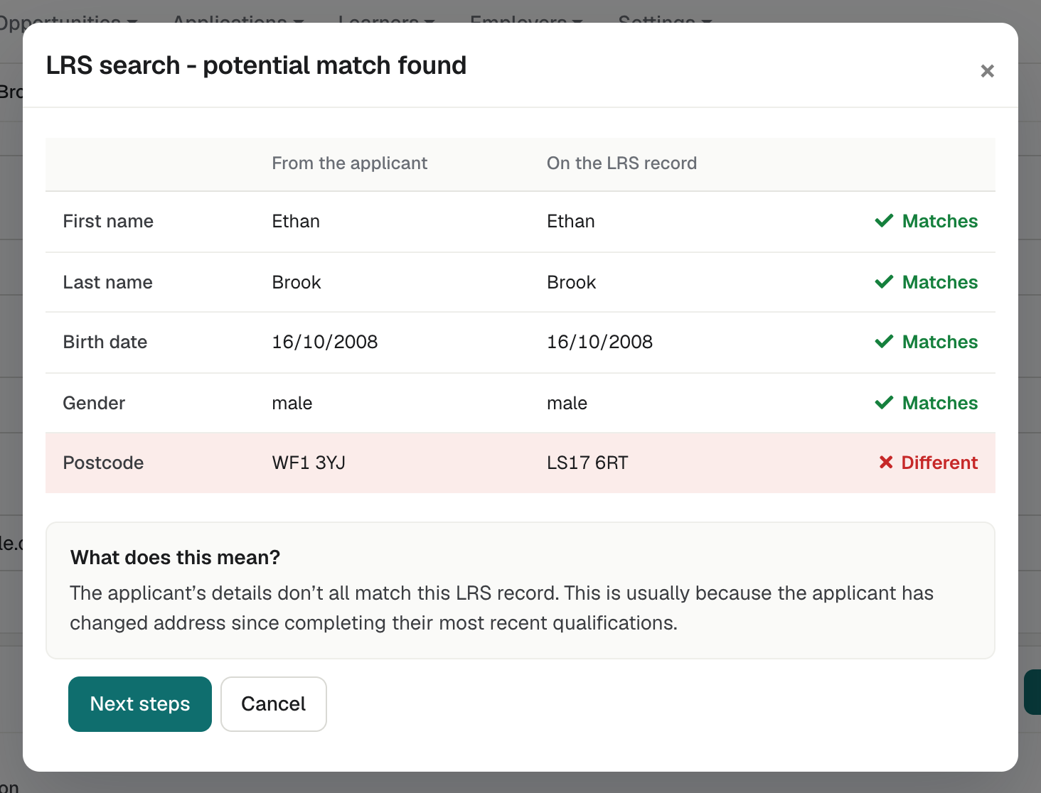 The potential match comparison: five details from the applicant beside the LRS record, each marked Matches or Different.