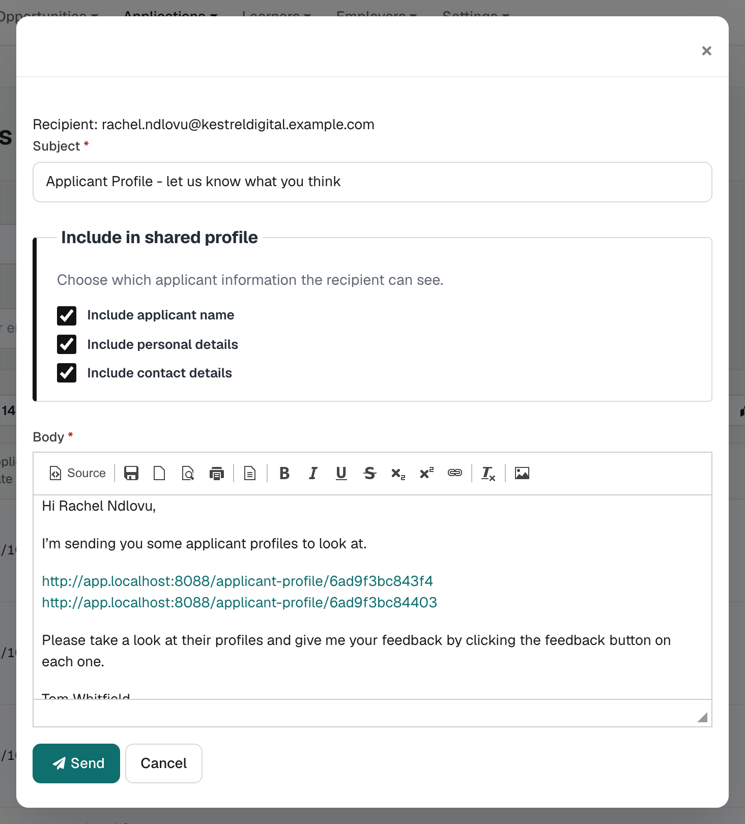 The Send Profiles window, with the fixed recipient, the subject, the Include in shared profile options and the message listing one profile link per applicant.