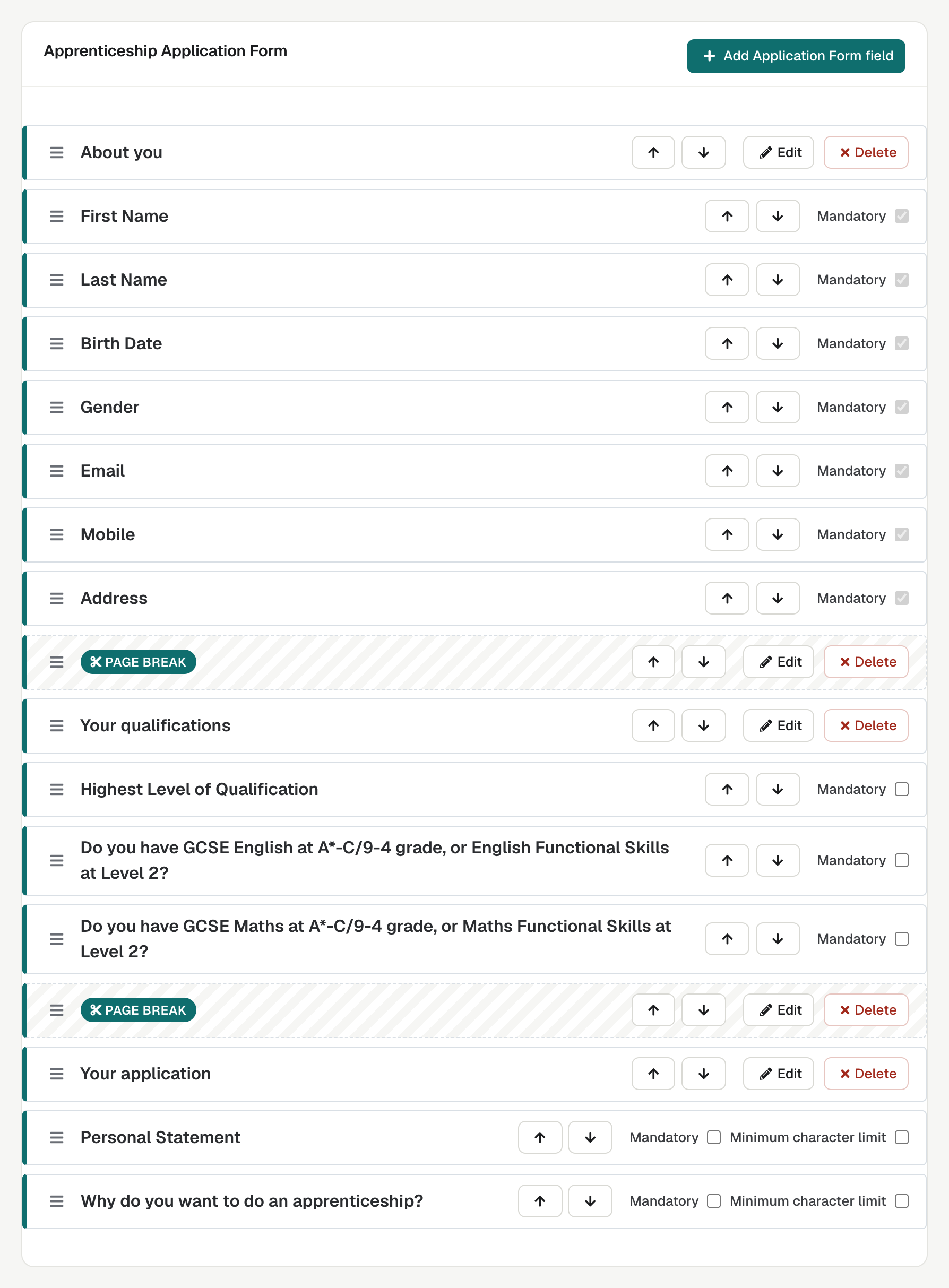The Apprenticeship Application Form: headings, questions with Mandatory tick boxes, page breaks shown as striped rows, and up and down arrows on every row.