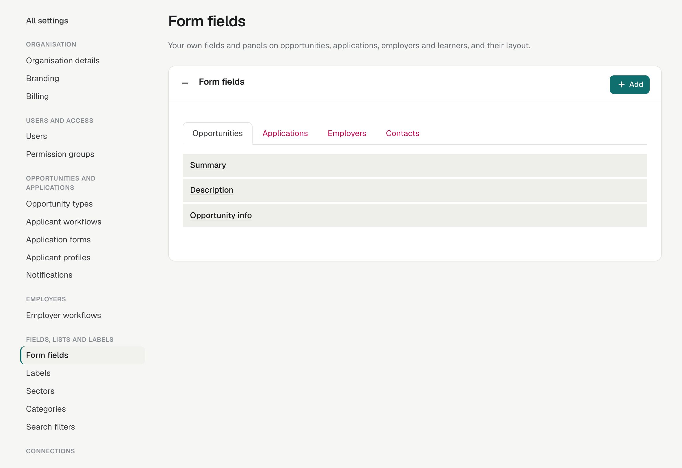 Settings → Form fields with the Opportunities, Applications, Employers and Contacts tabs, a list of panels, and the Add button.