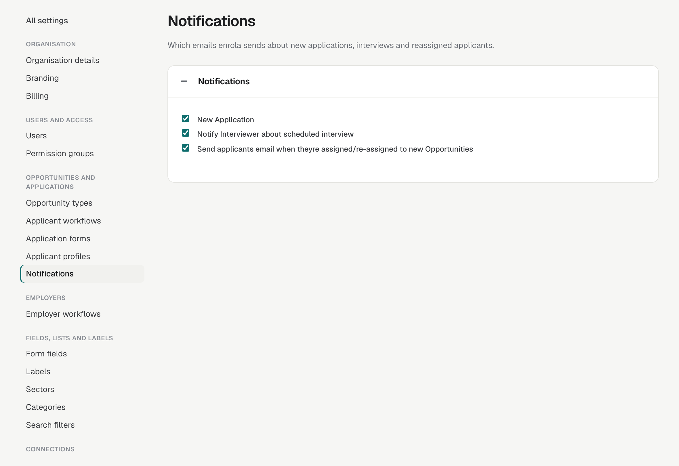 Settings → Notifications with three tick boxes: New Application, Notify Interviewer about scheduled interview, and Send applicants email when they're assigned or reassigned to new Opportunities.