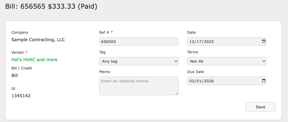 The top of the Bill dialog: Company, Vendor, Bill / Credit, Ref #, Tag, Memo, Date, Terms and Due Date