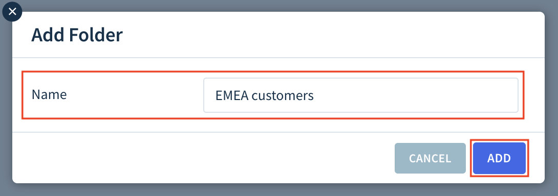 Screenshot of the Add Folder dialog highlighting the locations of the Name field and the Add button.