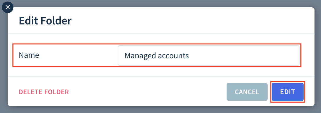 Screenshot of the Edit Folder dialog highlighting the location of the Name field and the Edit button.