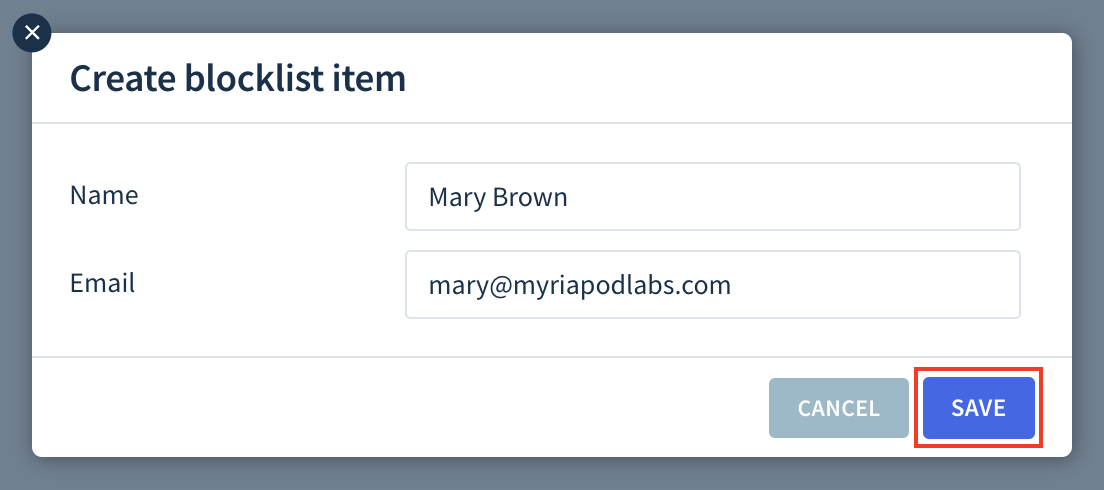 Screenshot of the Create blocklist item dialog with the Name and Email fields completed. The Save button is highlighted.
