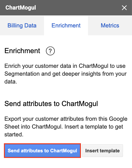 Screenshot of the Enrichment tab highlighting the location of the Send attributes to ChartMogul button.