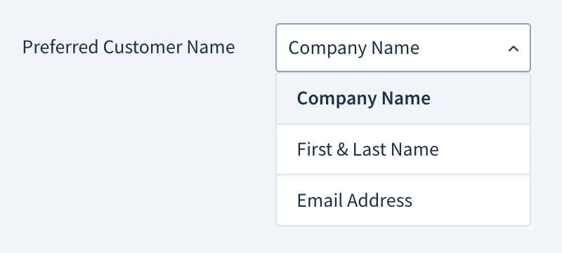 Screenshot of the Preferred customer name drop-down menu with three options: company name, first and last name, and email address