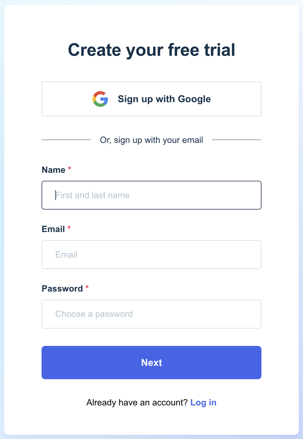 Screenshot of the Create Your Free Trial page with two signup options: a Sing up with Google button and fields to enter the user's name, email and password. At the bottom, there's a Next button.