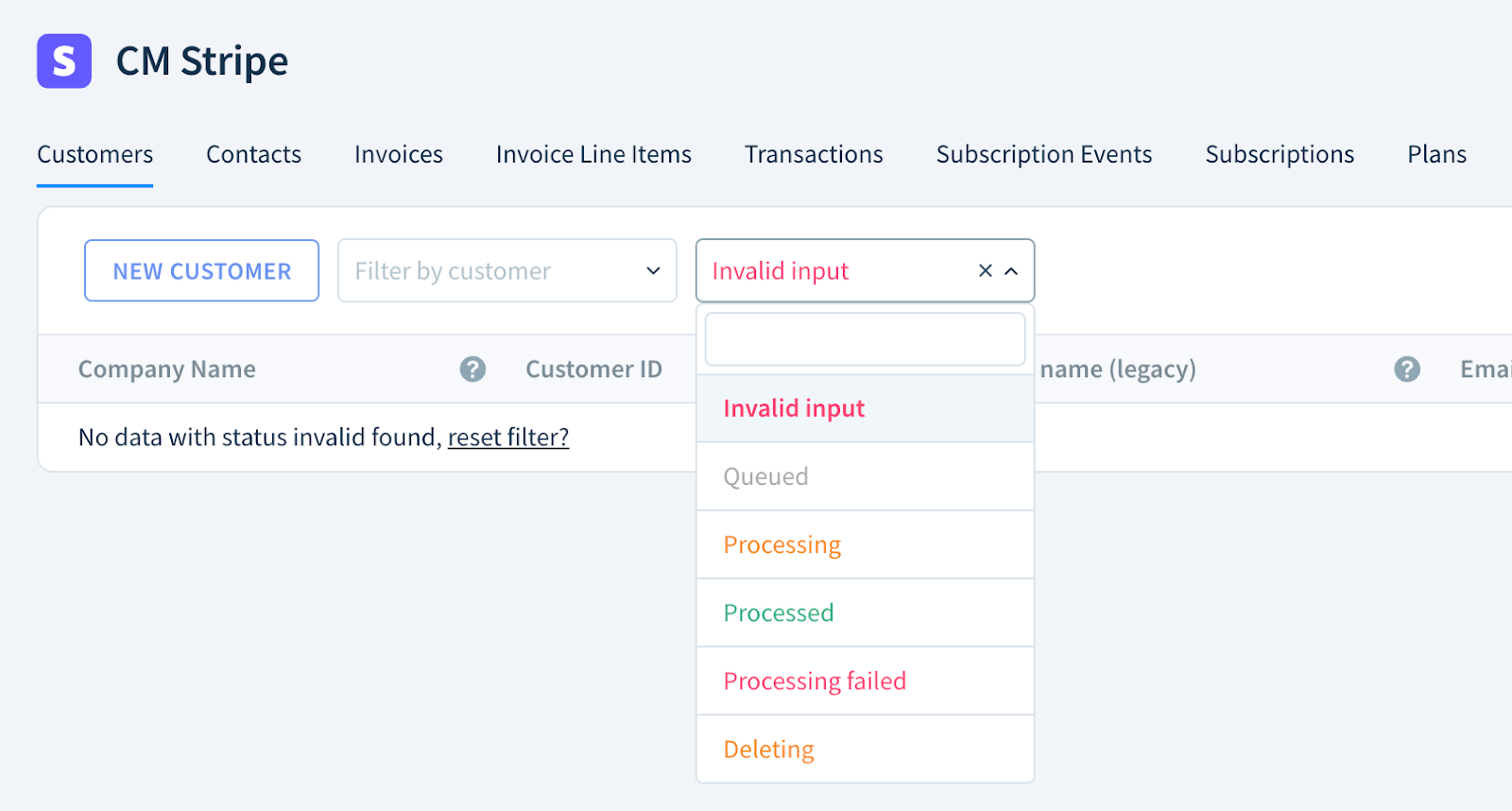 Screenshot of the Customers tab in a Stripe source with the import status drop-down open. The options are: Invalid input, Queued, Processing, Processed, Processing failed and Deleting.