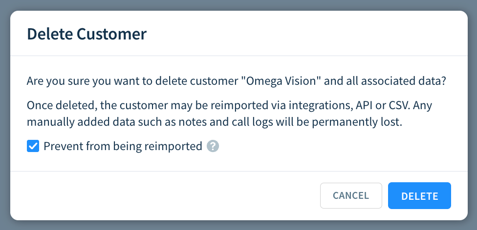 Screenshot of the Delete Customer dialog with the Prevent from being reimported checkbox selected.