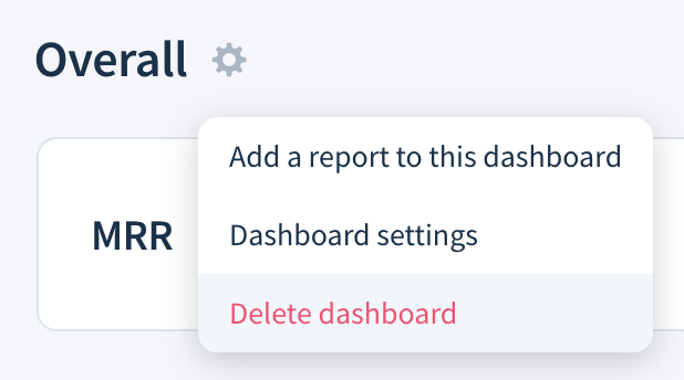Screenshot of a dashboard drop-down with the Delete dashboard option highlighted.