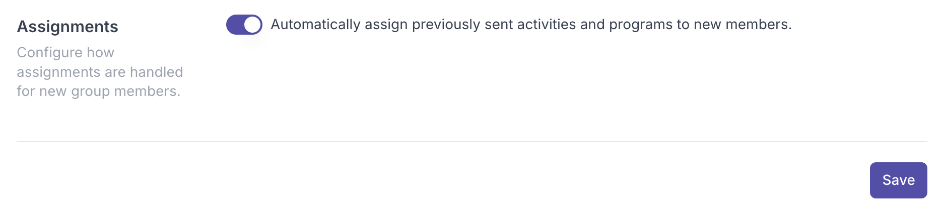 The Assignments setting on a group