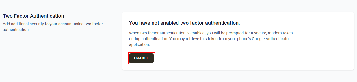 The “Two Factor Authentication” section and the “Enable” button.