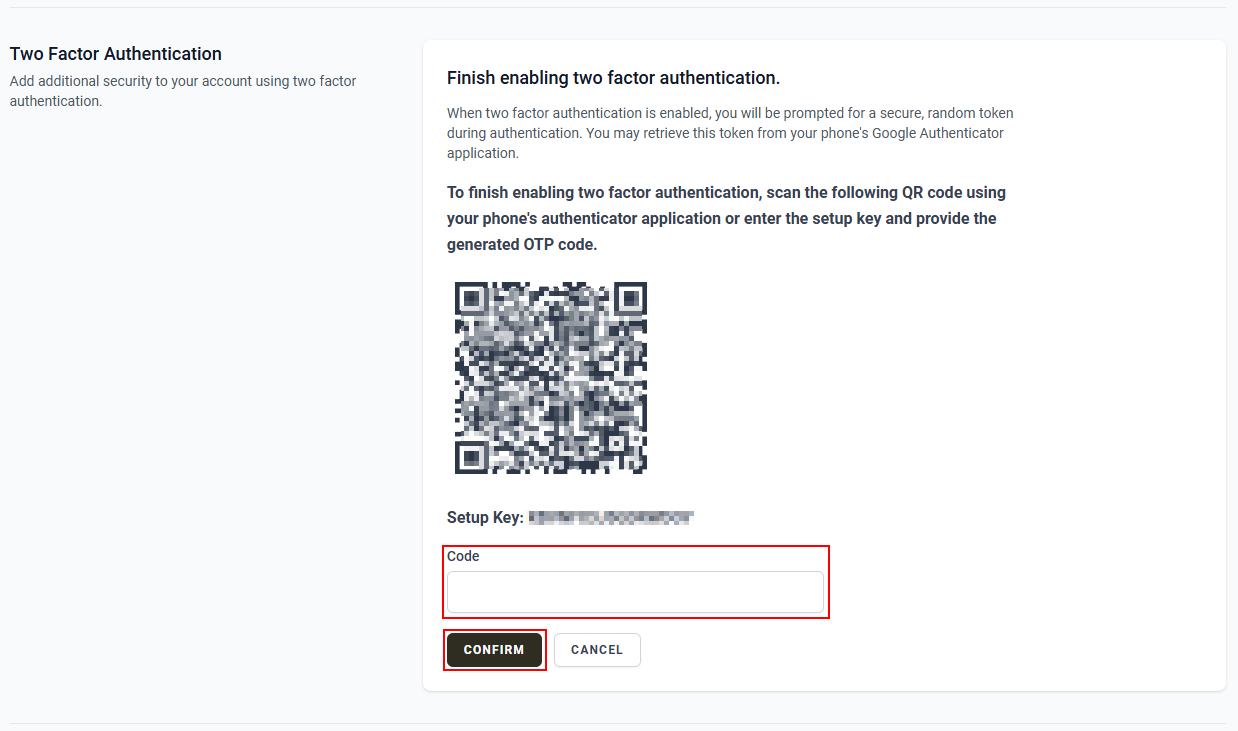 The “Two Factor Authentication” section with the “Code” field and “Confirm” button.